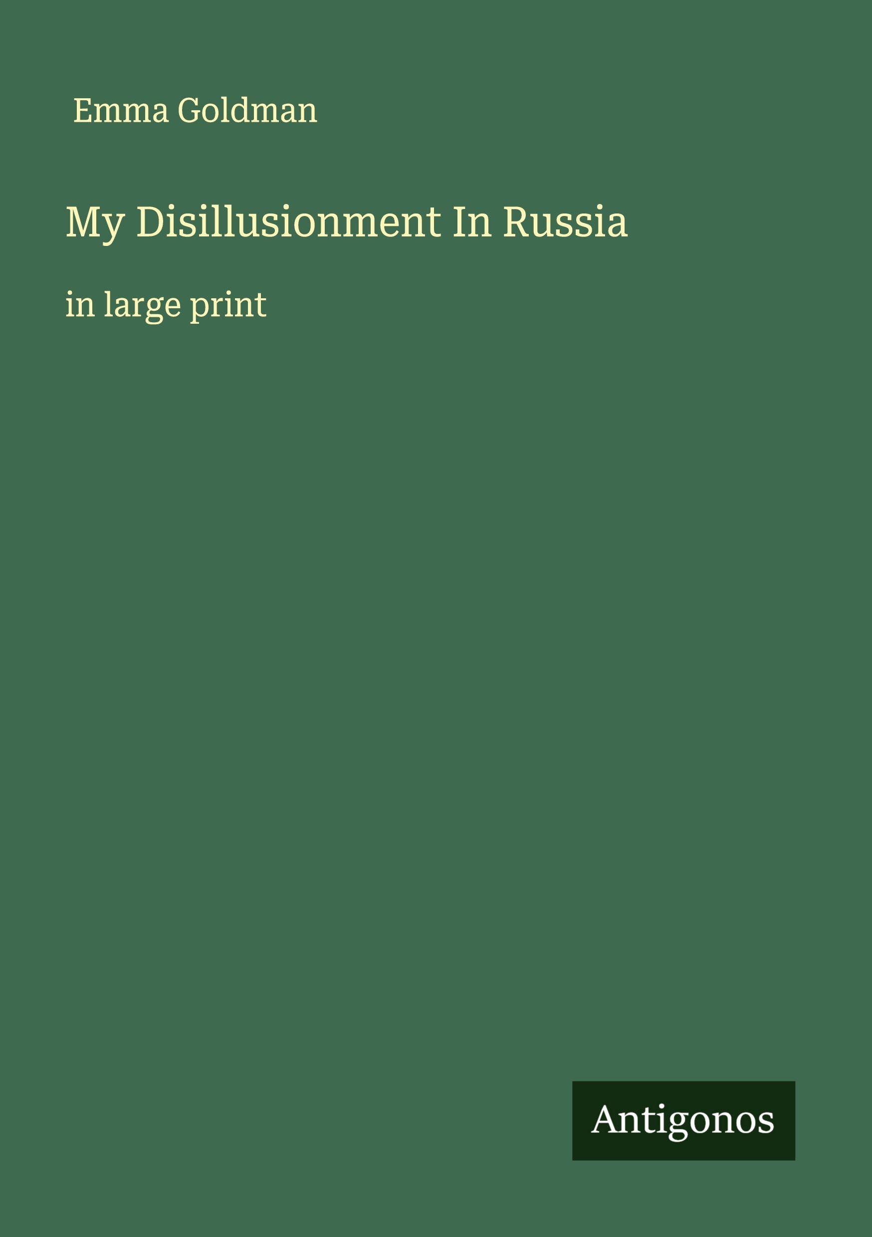 Vorderes Coverbild My Disillusionment In Russia