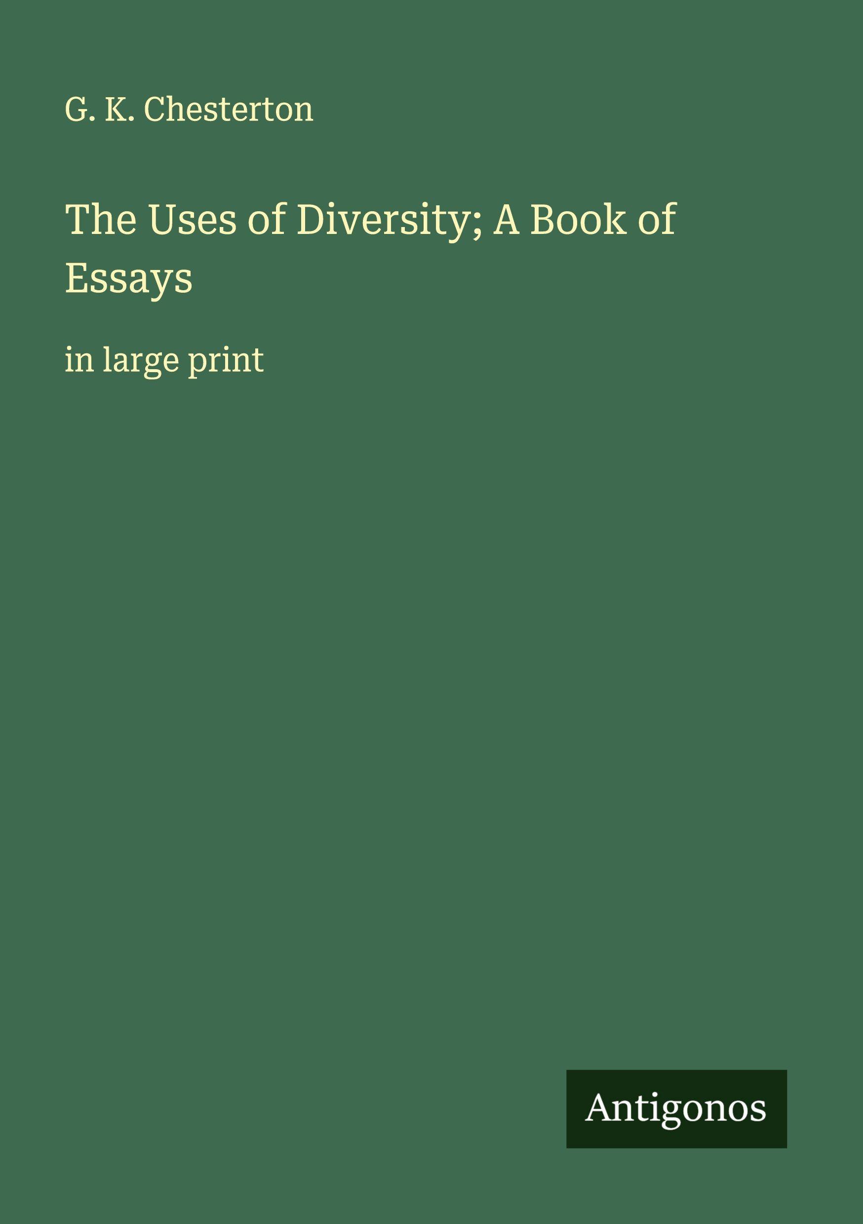 Vorderes Coverbild The Uses of Diversity; A Book of Essays