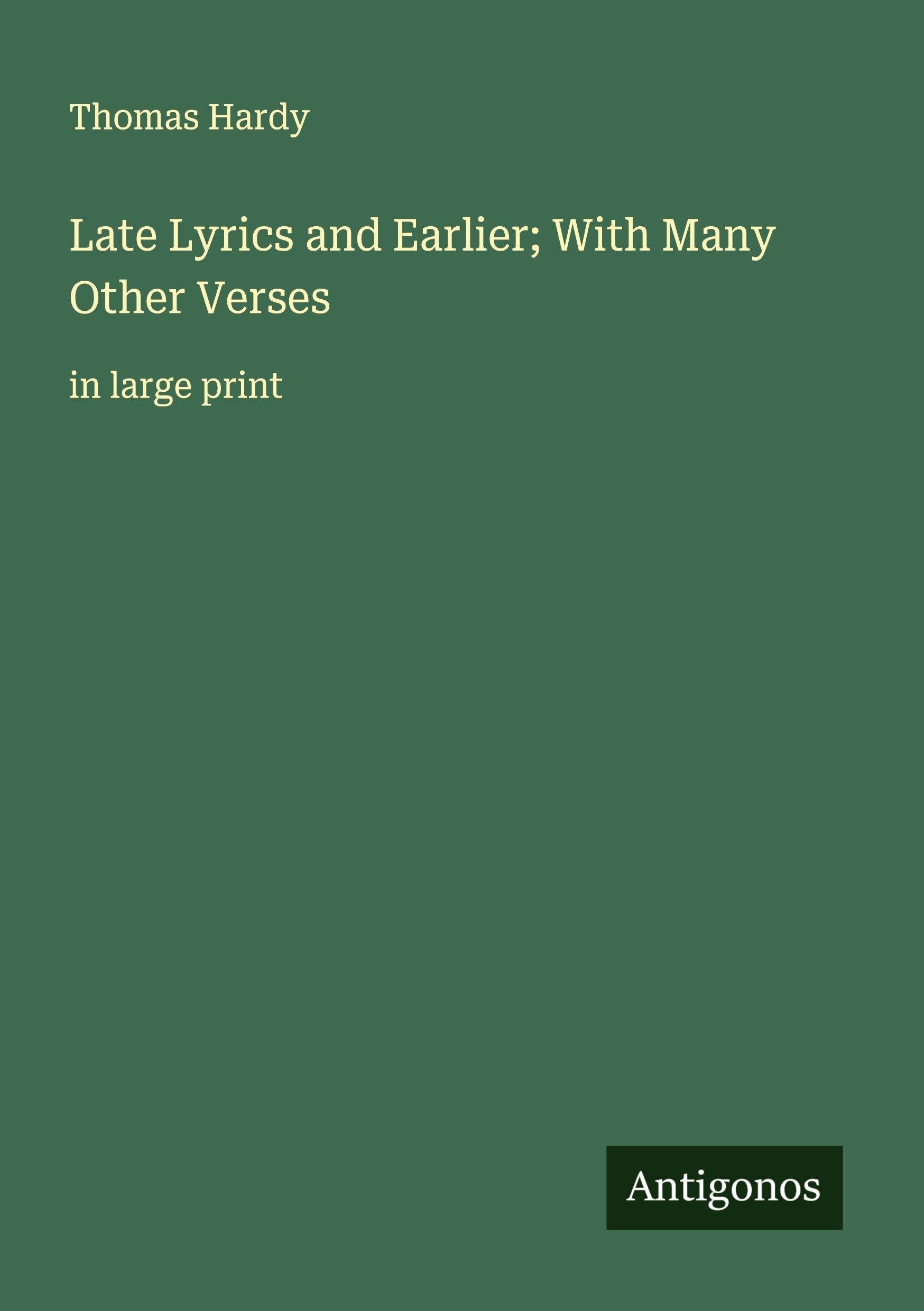 Vorderes Coverbild Late Lyrics and Earlier; With Many Other Verses