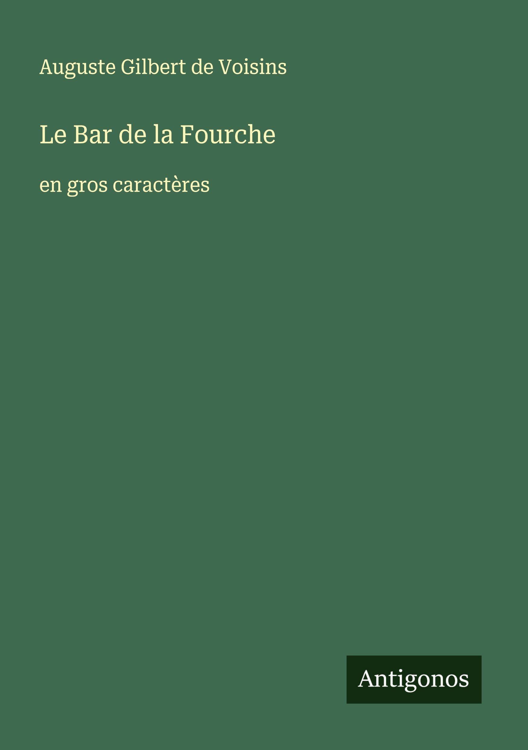 Vorderes Coverbild Le Bar de la Fourche
