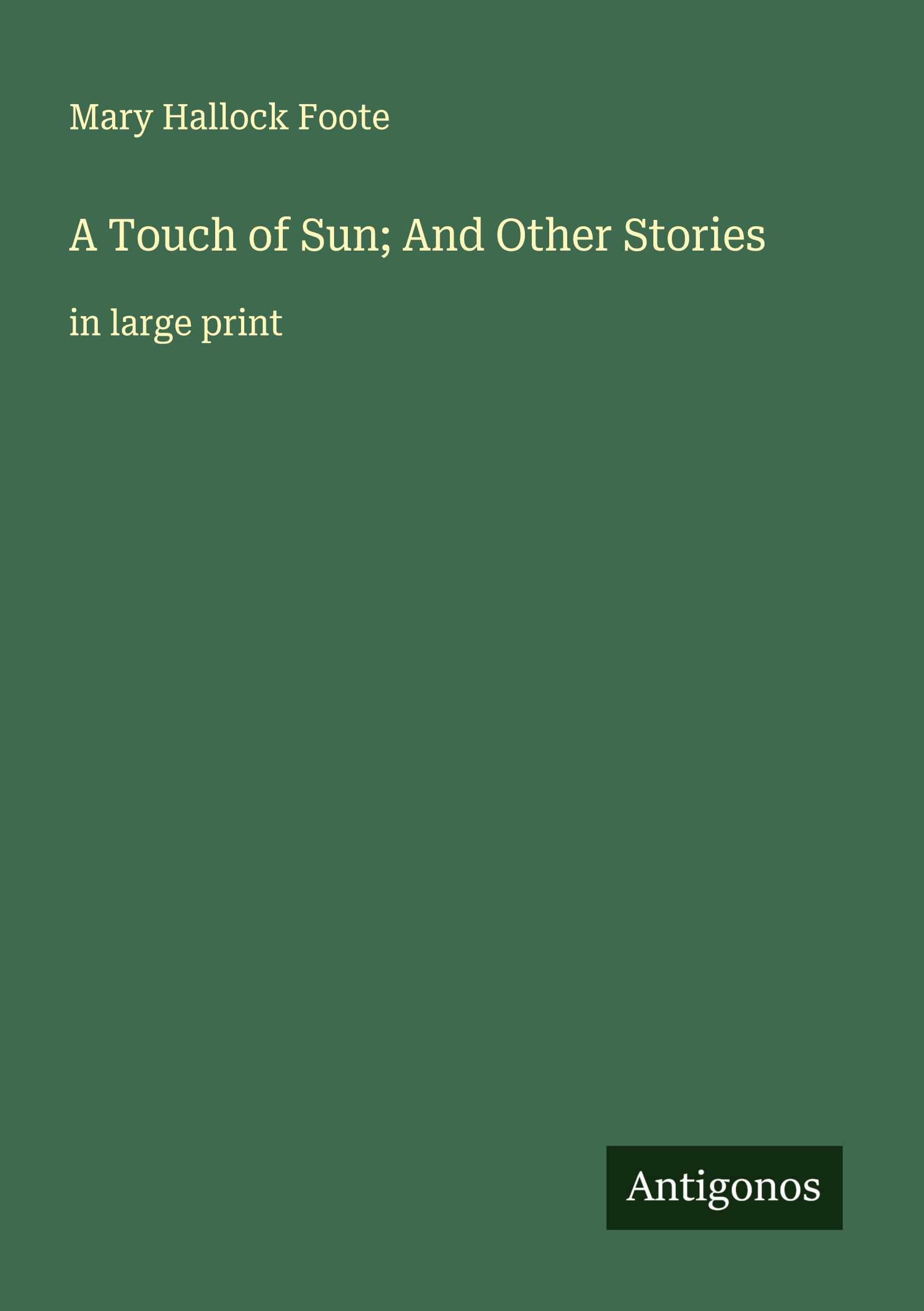 Vorderes Coverbild A Touch of Sun; And Other Stories