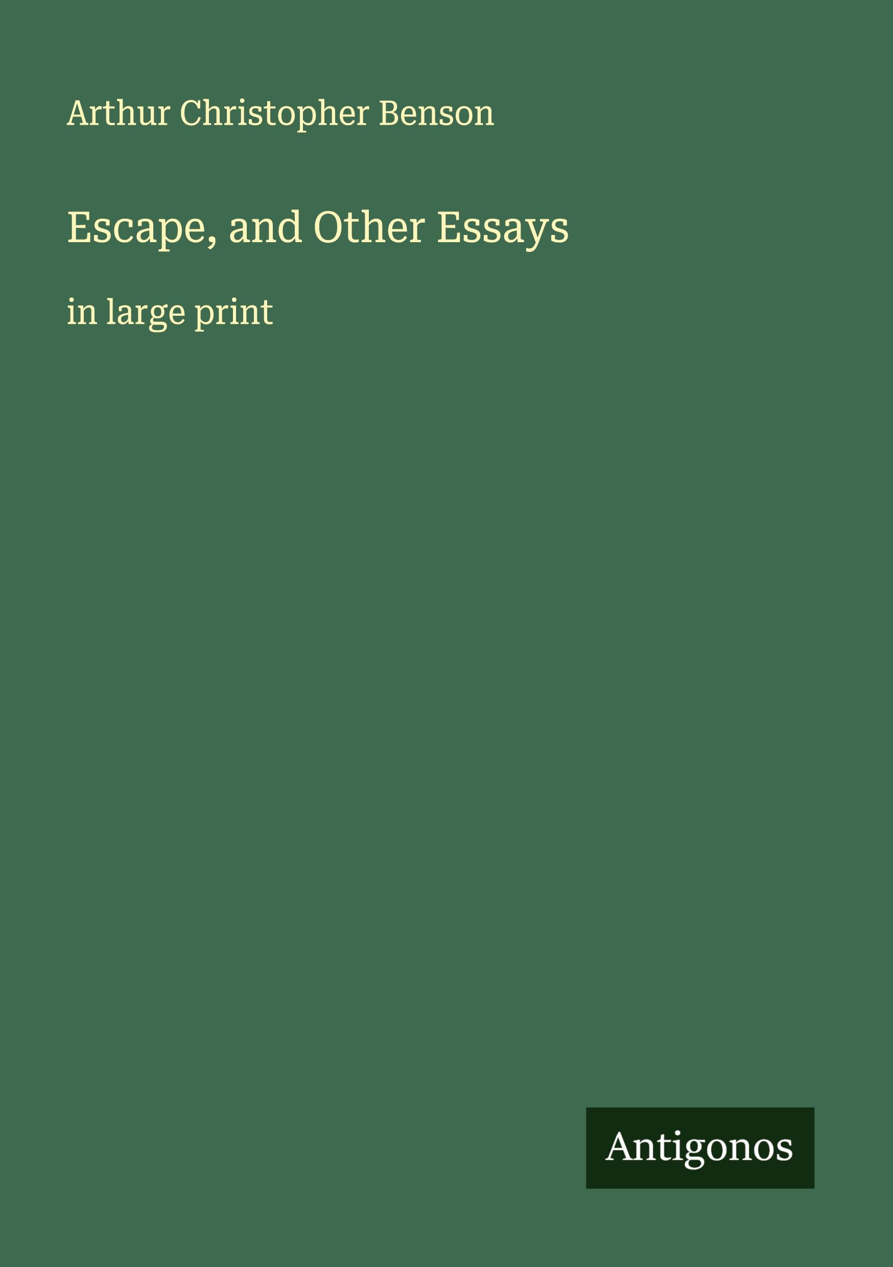 Vorderes Coverbild Escape, and Other Essays