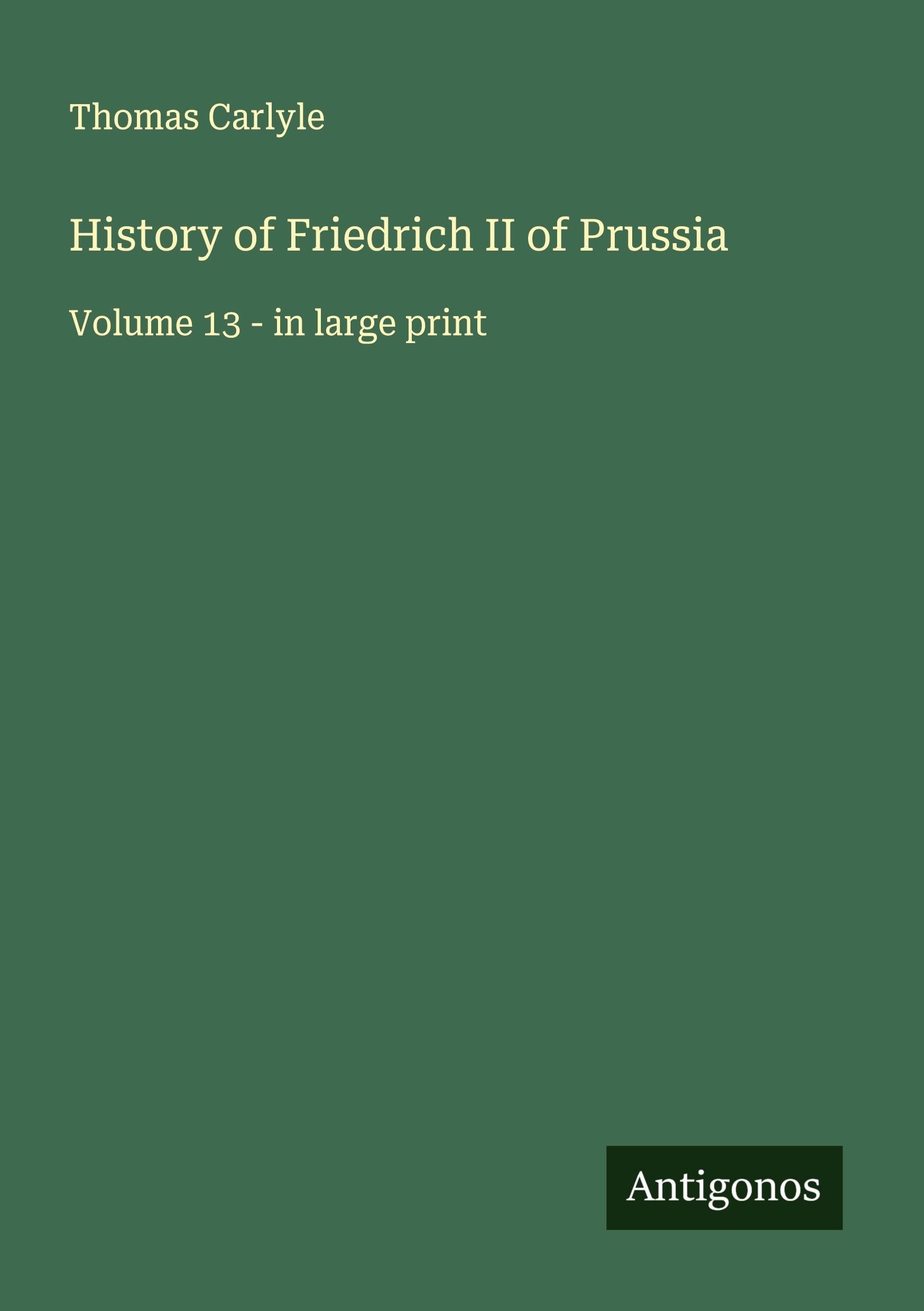 Vorderes Coverbild History of Friedrich II of Prussia