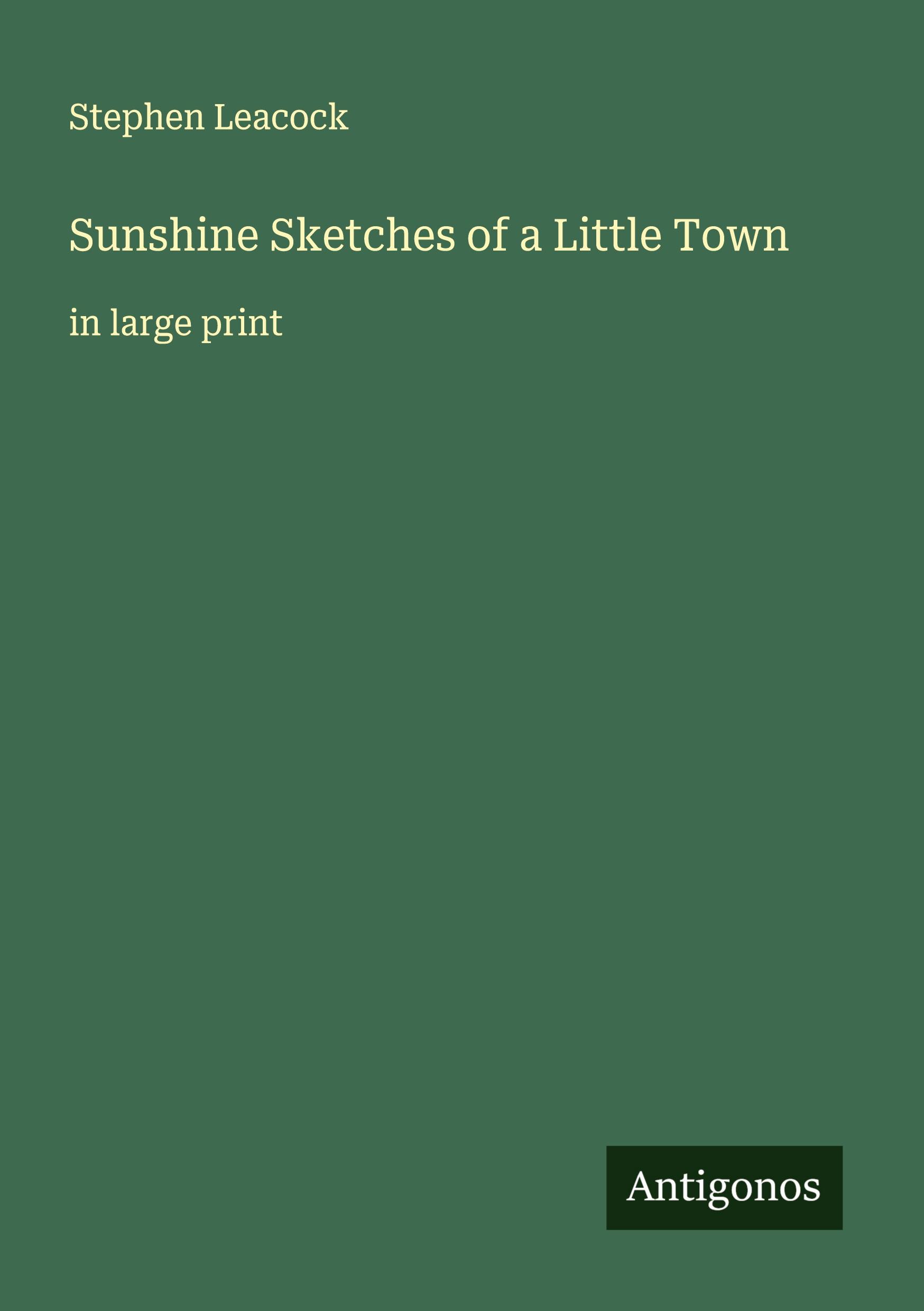 Vorderes Coverbild Sunshine Sketches of a Little Town