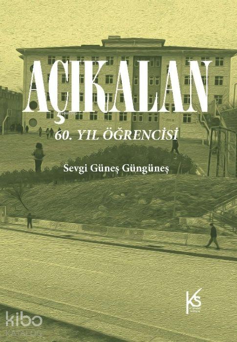 Vorderes Coverbild Acikalan 60. Yil Ögrencisi