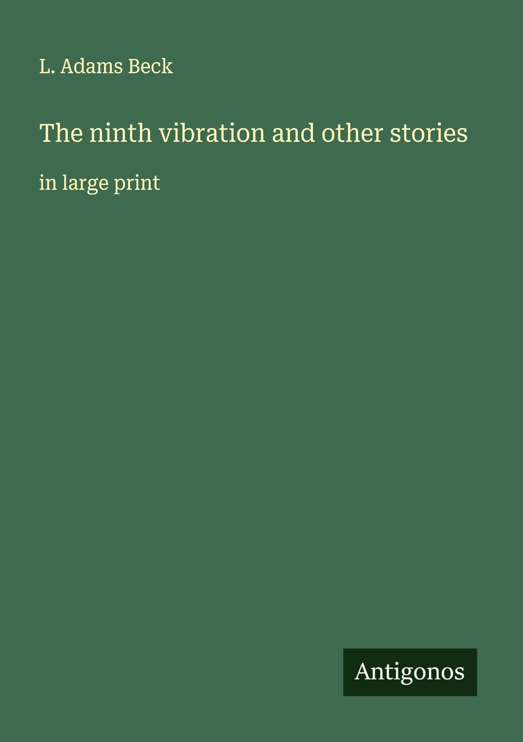 Vorderes Coverbild The ninth vibration and other stories