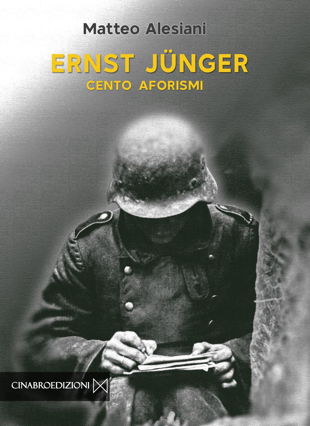 Vorderes Coverbild Ernst Jünger. Cento aforismi