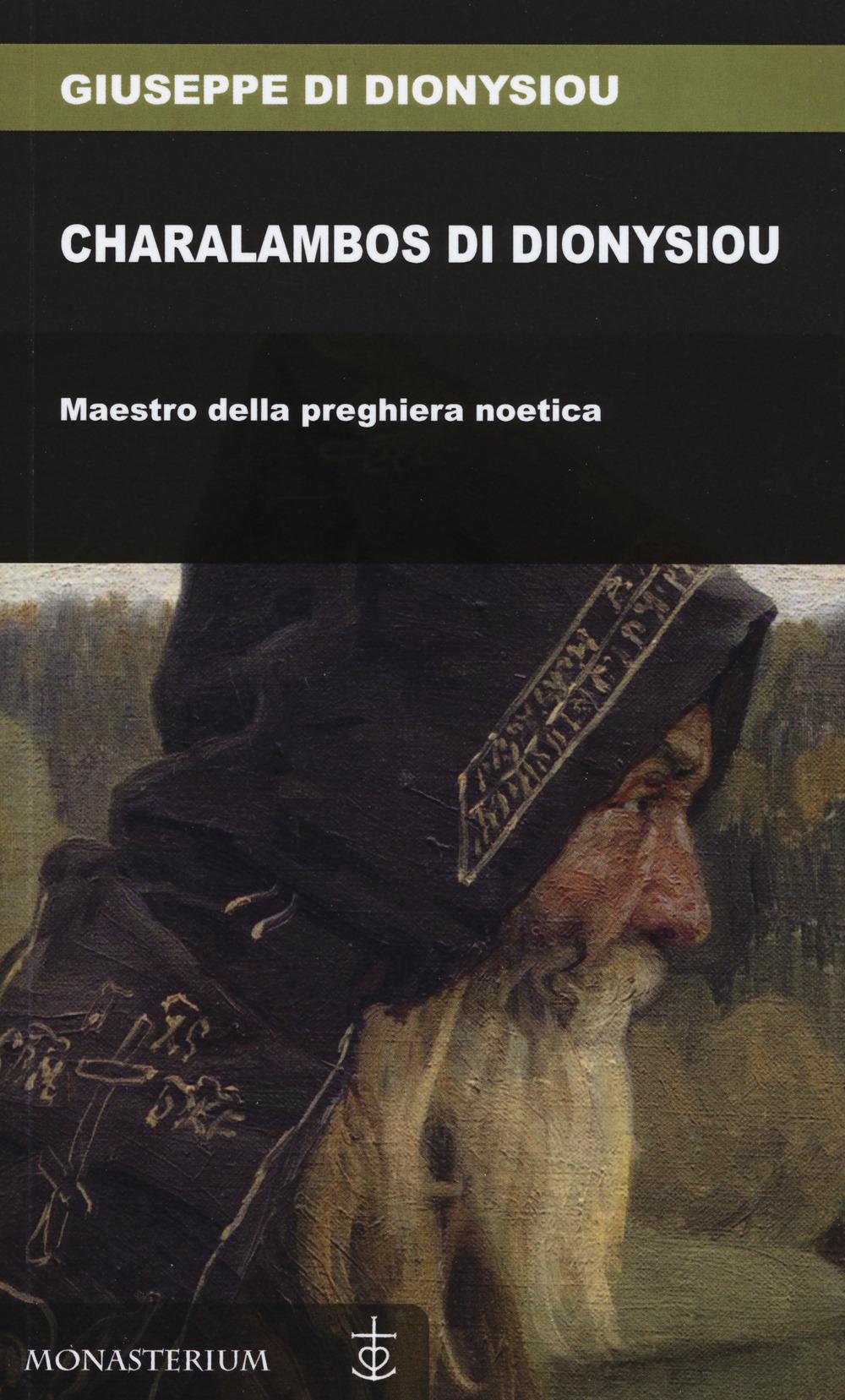 Vorderes Coverbild Charalambos di Dionysiou. Maestro della preghiera noetica
