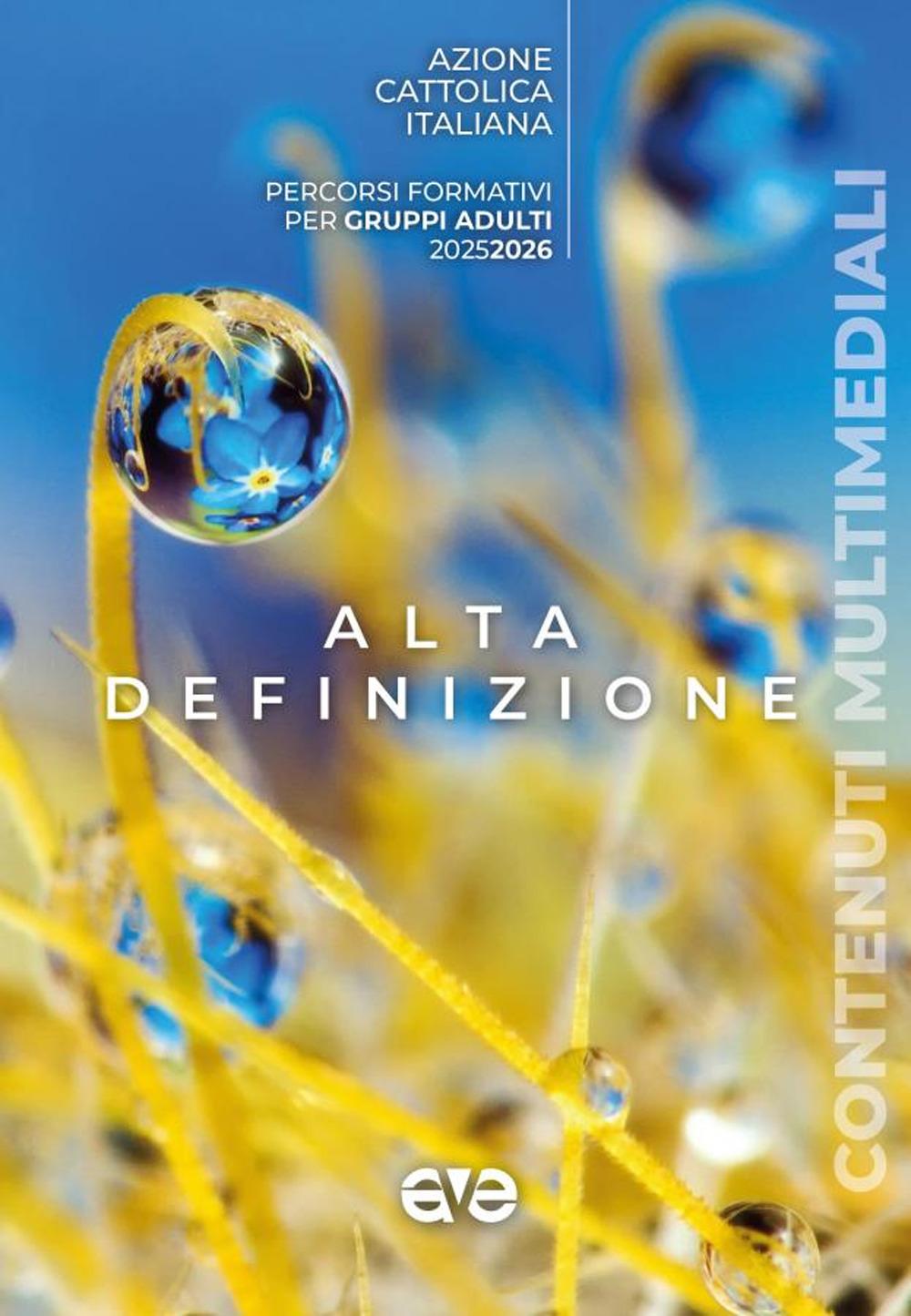 Vorderes Coverbild Alta definizione. Percorsi formativi per gruppi adulti 2025-2026