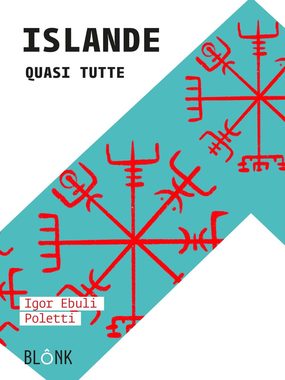 Vorderes Coverbild Islande. Quasi tutte