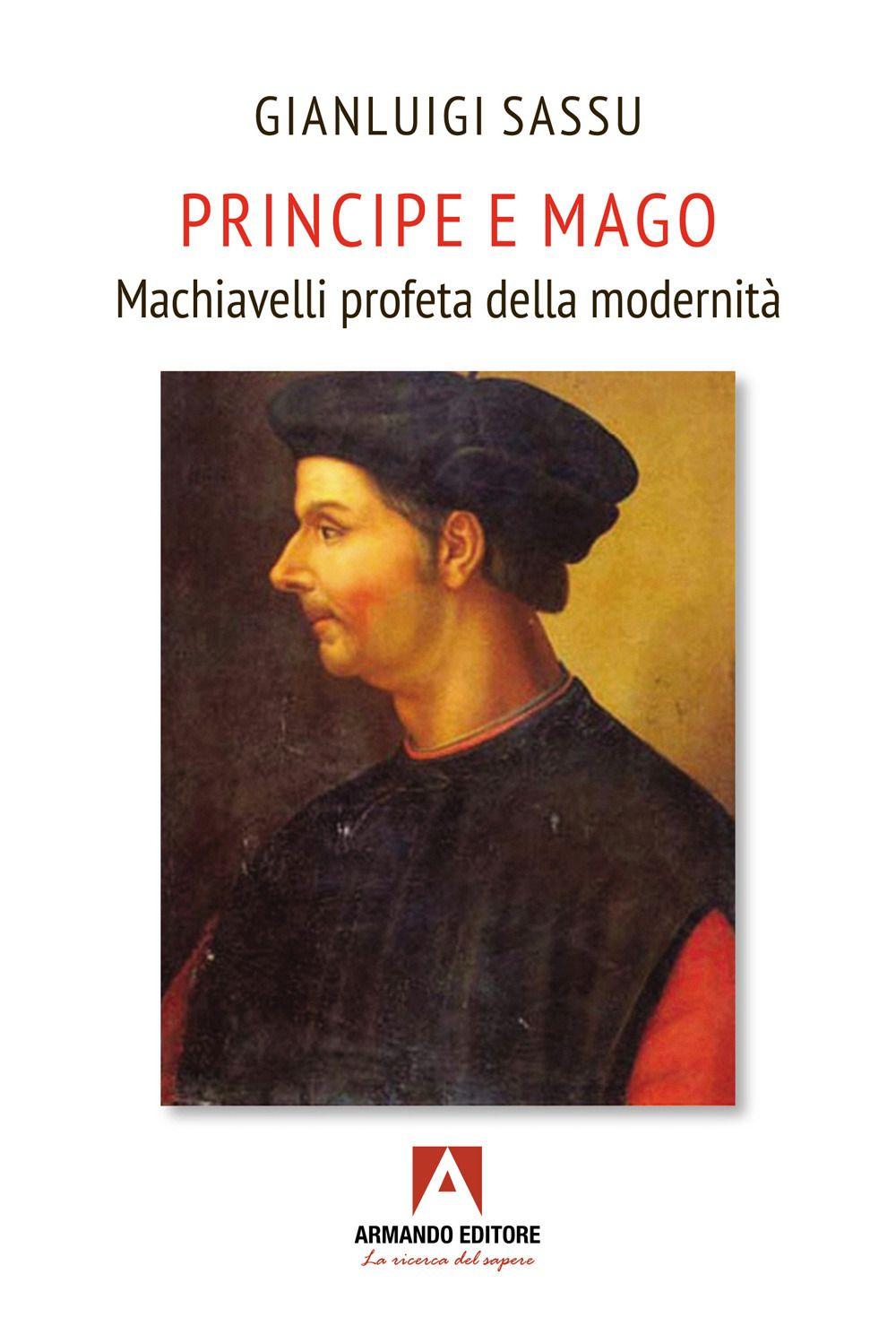 Vorderes Coverbild Principe e mago. Machiavelli profeta della modernità