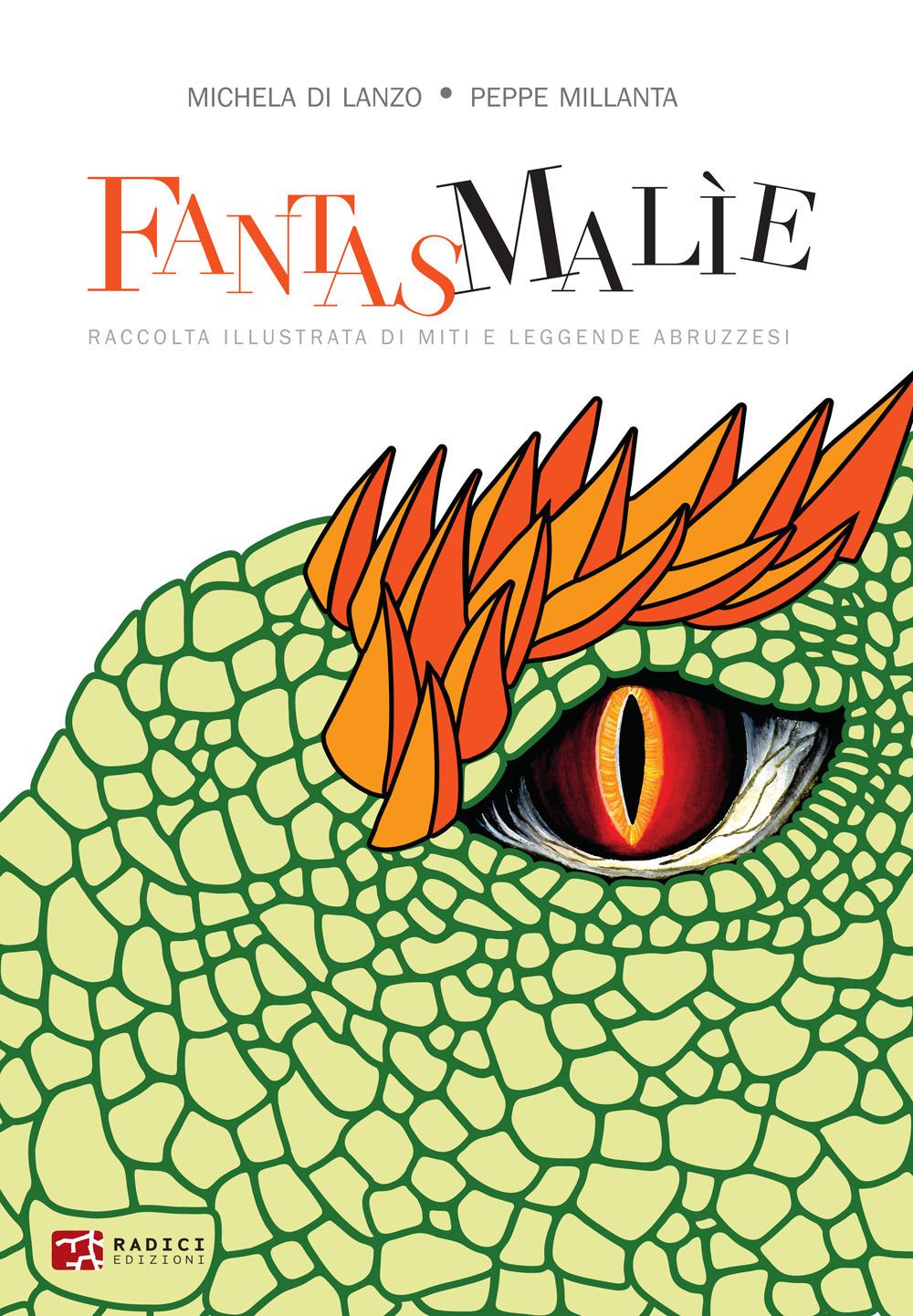 Vorderes Coverbild Fantasmalìe. Raccolta illustrata di miti e leggende abruzzesi