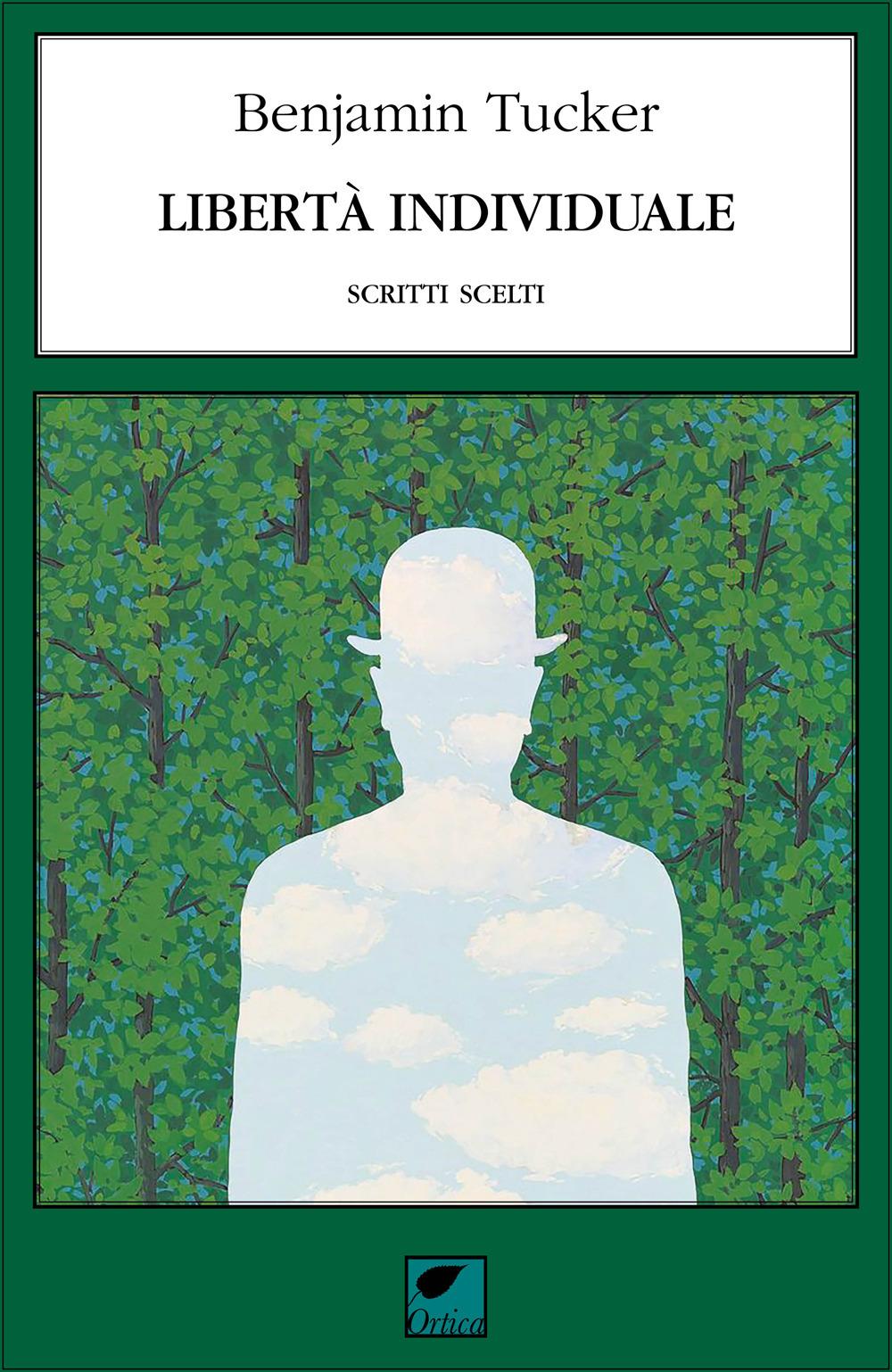 Vorderes Coverbild Libertà individuale. Scritti scelti