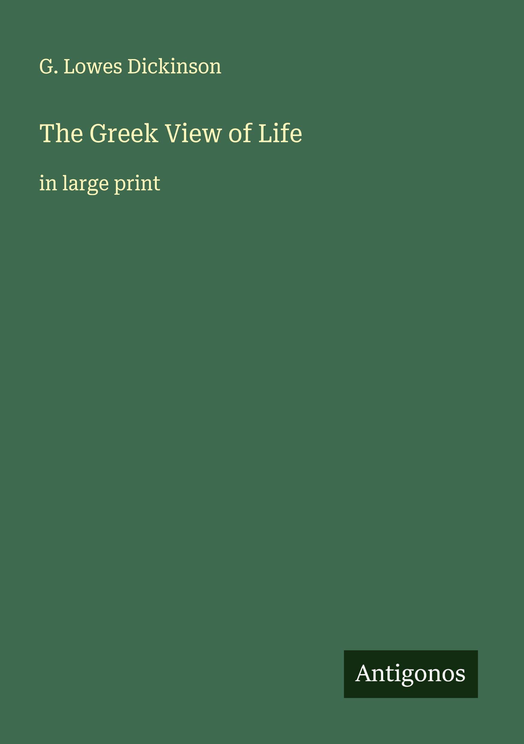 Vorderes Coverbild The Greek View of Life