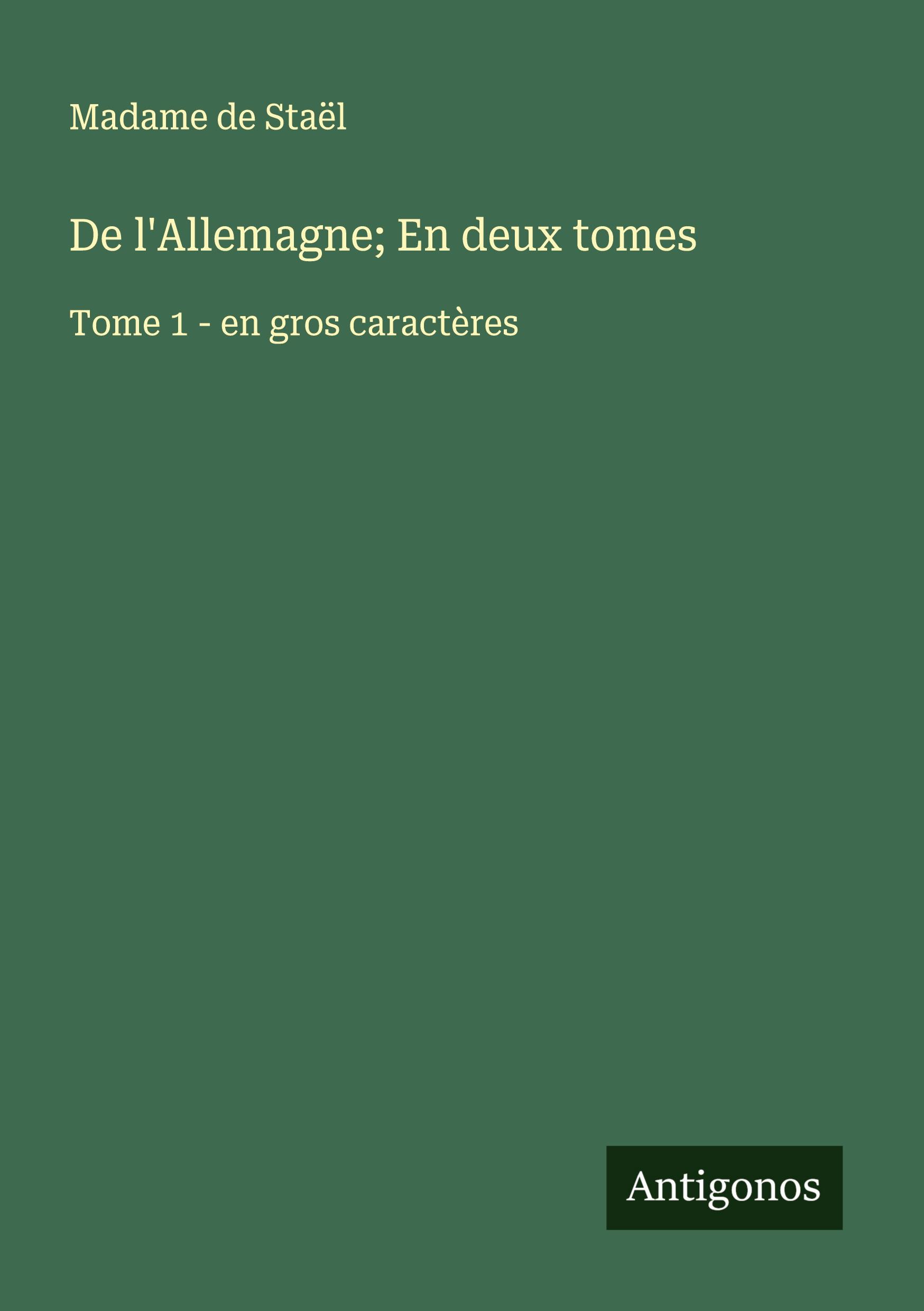 Vorderes Coverbild De l'Allemagne; En deux tomes