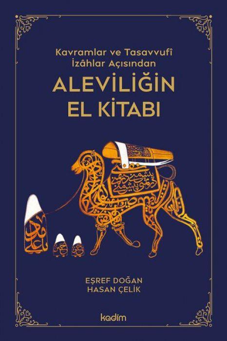 Vorderes Coverbild Aleviligin El Kitabi - Kavramlar ve Tasavvufi Izahlar Acisindan