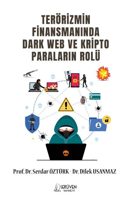 Vorderes Coverbild Terörizmin Finansmaninda Dark Web Ve Kripto Paralarin Rolü