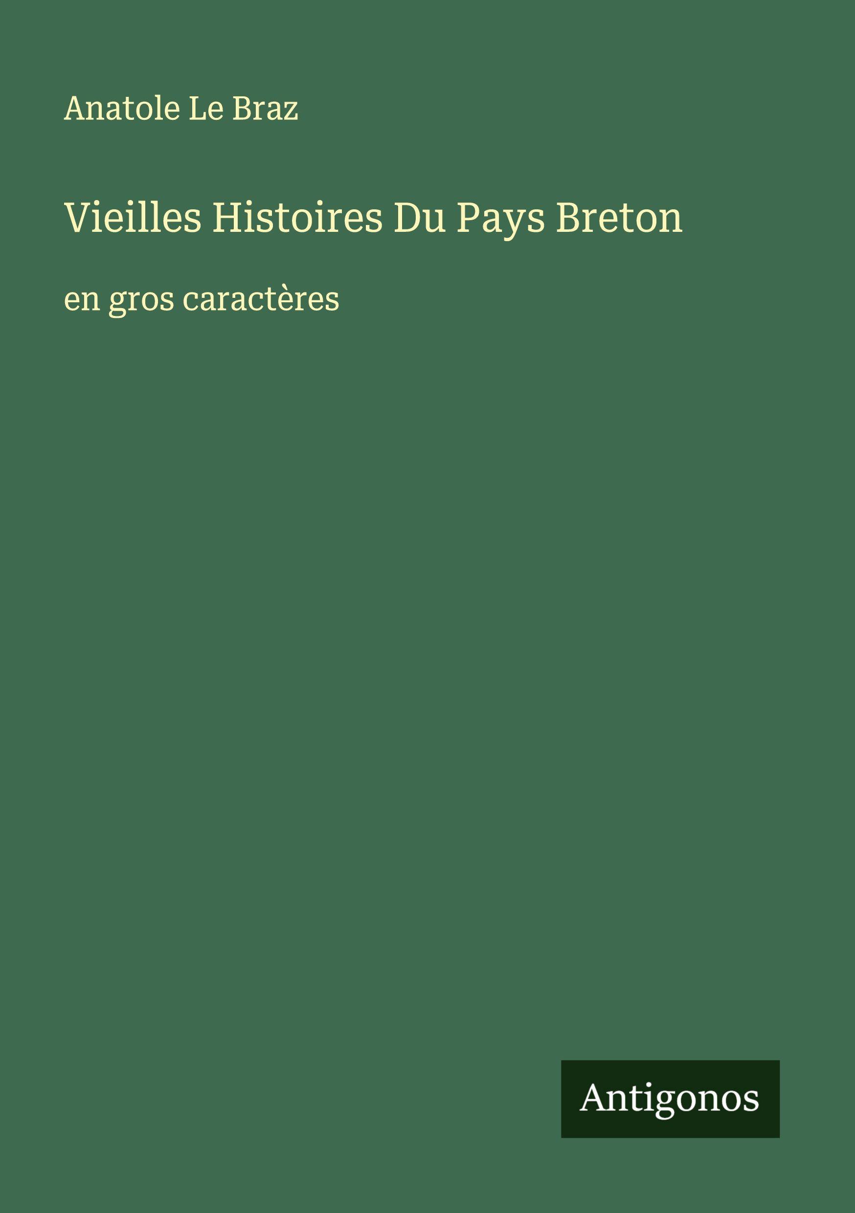 Vorderes Coverbild Vieilles Histoires Du Pays Breton