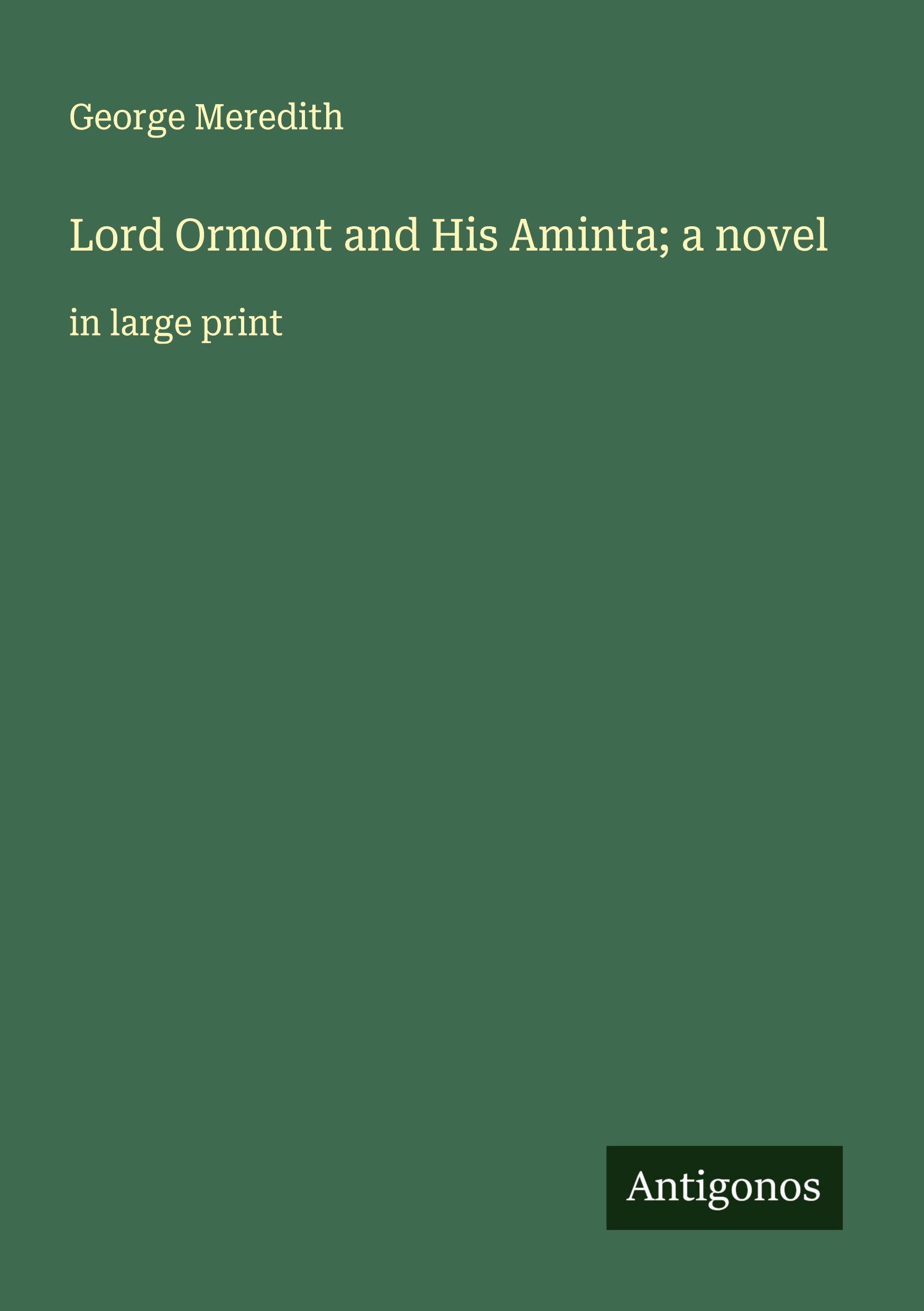 Vorderes Coverbild Lord Ormont and His Aminta; a novel