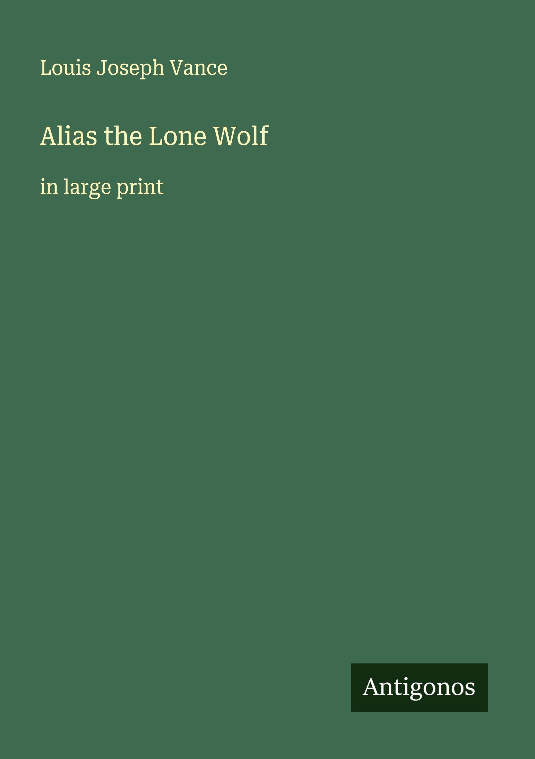 Vorderes Coverbild Alias the Lone Wolf