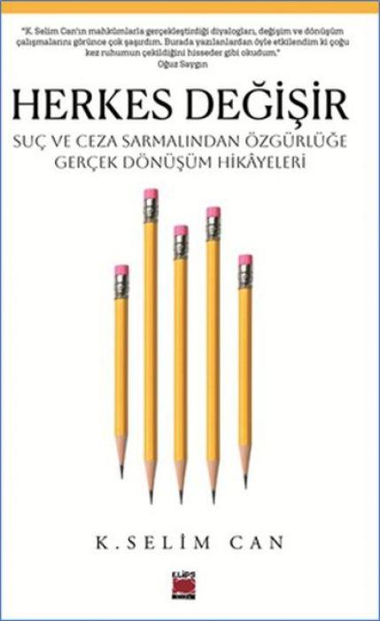 Vorderes Coverbild Herkes Degisir - Suc ve Ceza Sarmalindan Özgürlüge Gercek Dönüsüm Hikayeleri