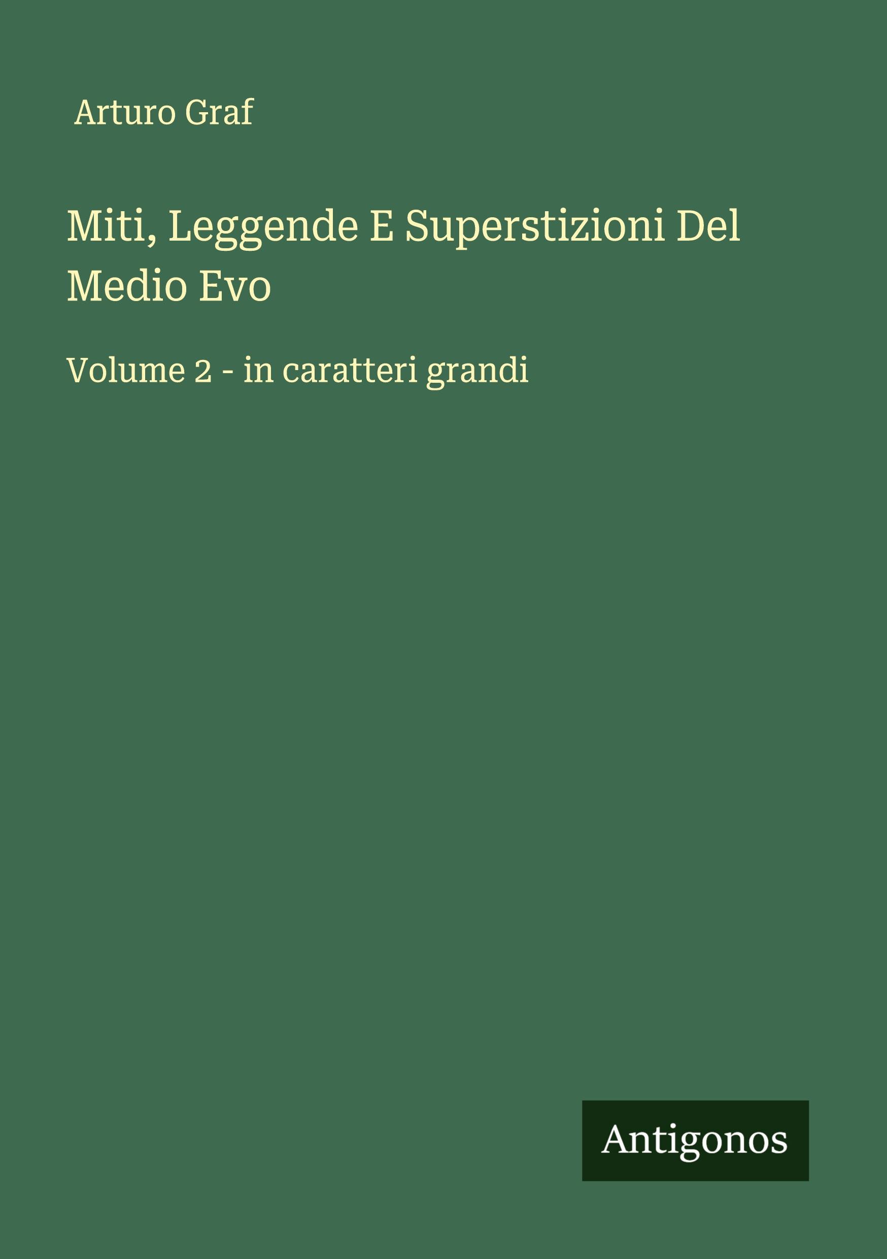 Vorderes Coverbild Miti, Leggende E Superstizioni Del Medio Evo