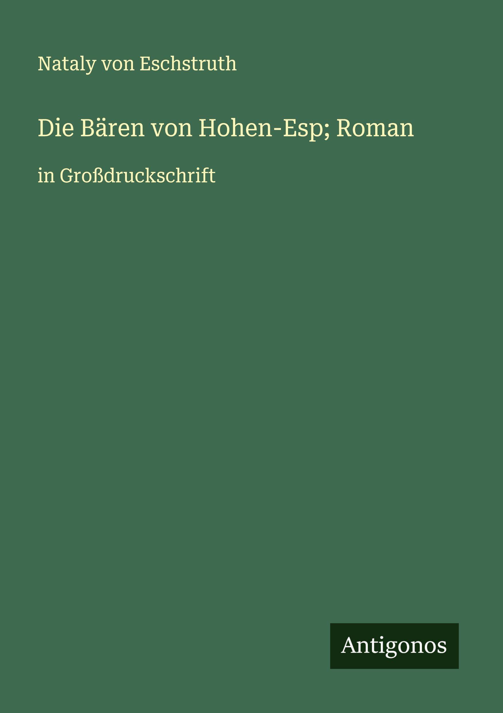 Vorderes Coverbild Die Bären von Hohen-Esp; Roman