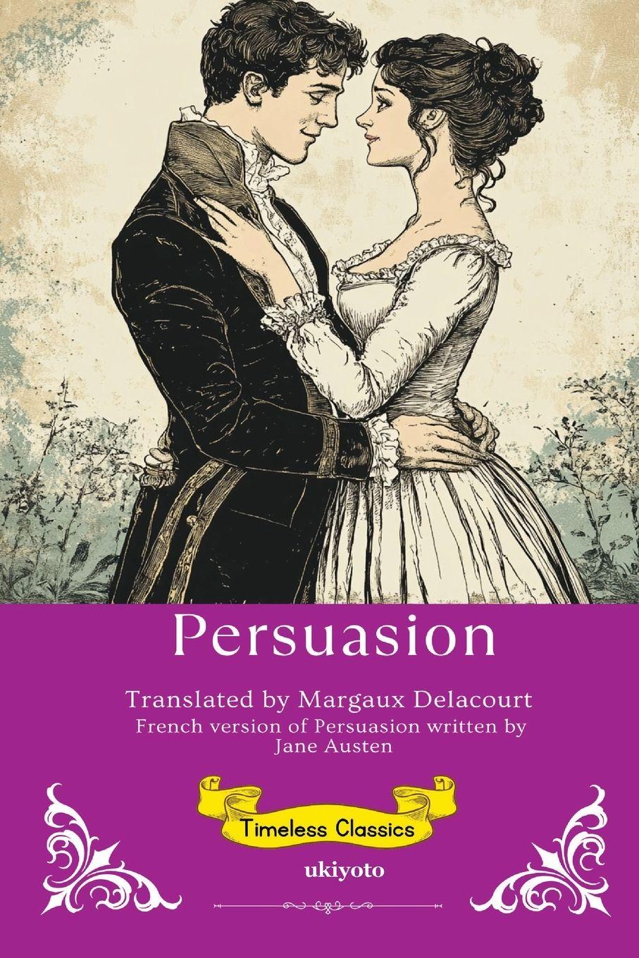 Vorderes Coverbild Persuasion French Version | Timeless Classics