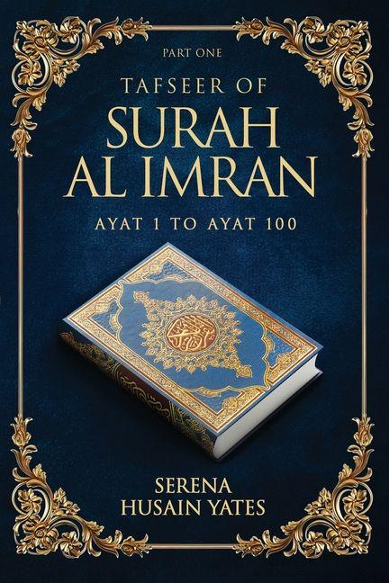 Vorderes Coverbild TAFSEER OF SURAH AL IMRAN