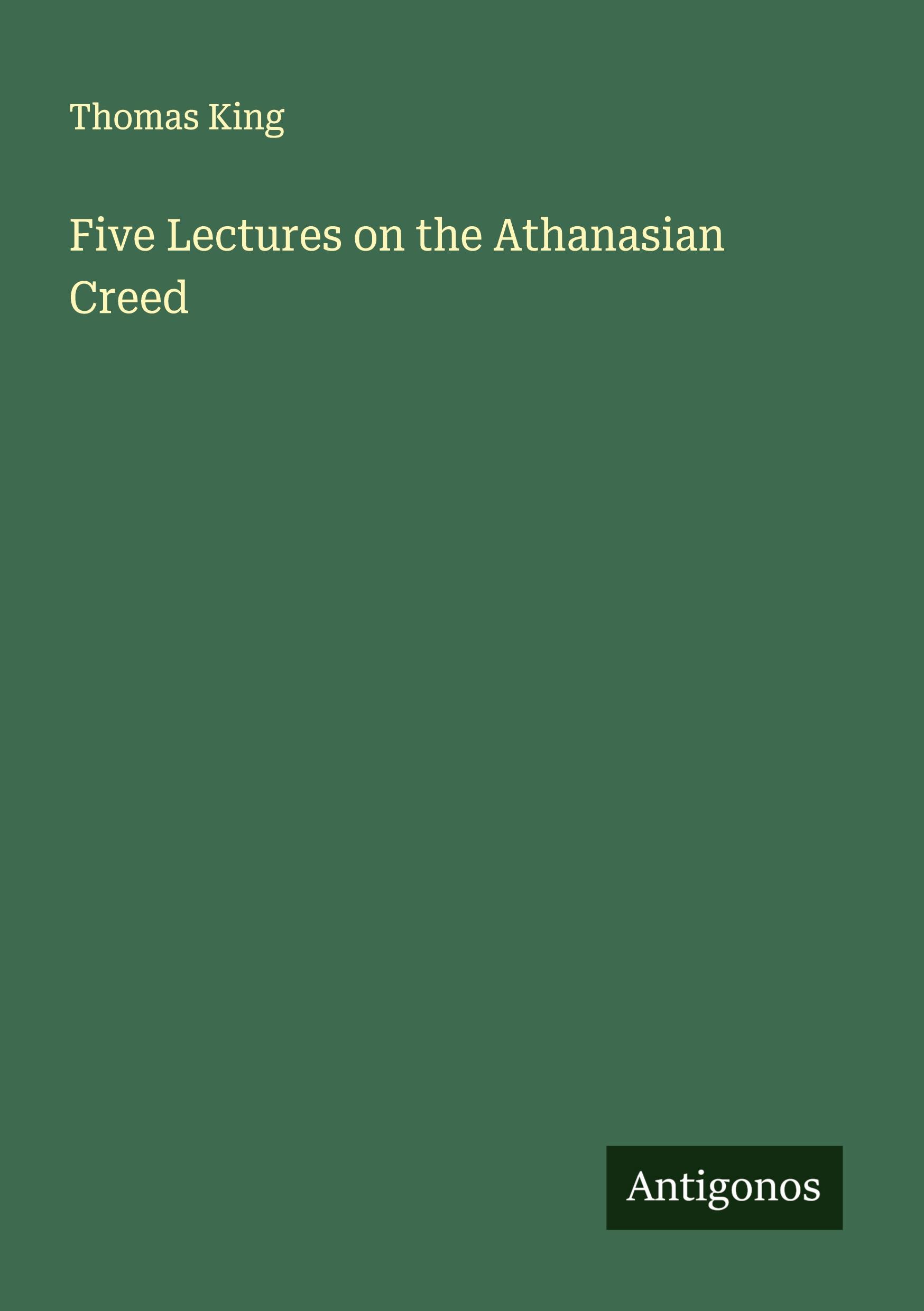 Vorderes Coverbild Five Lectures on the Athanasian Creed