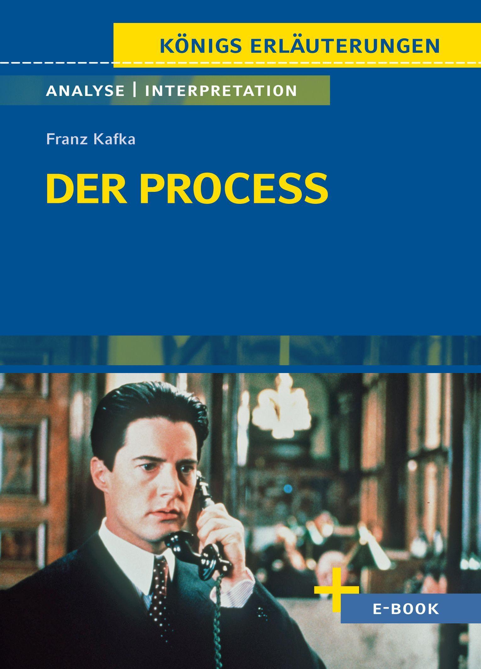 Vorderes Coverbild Der Process von Franz Kafka - Textanalyse und Interpretation