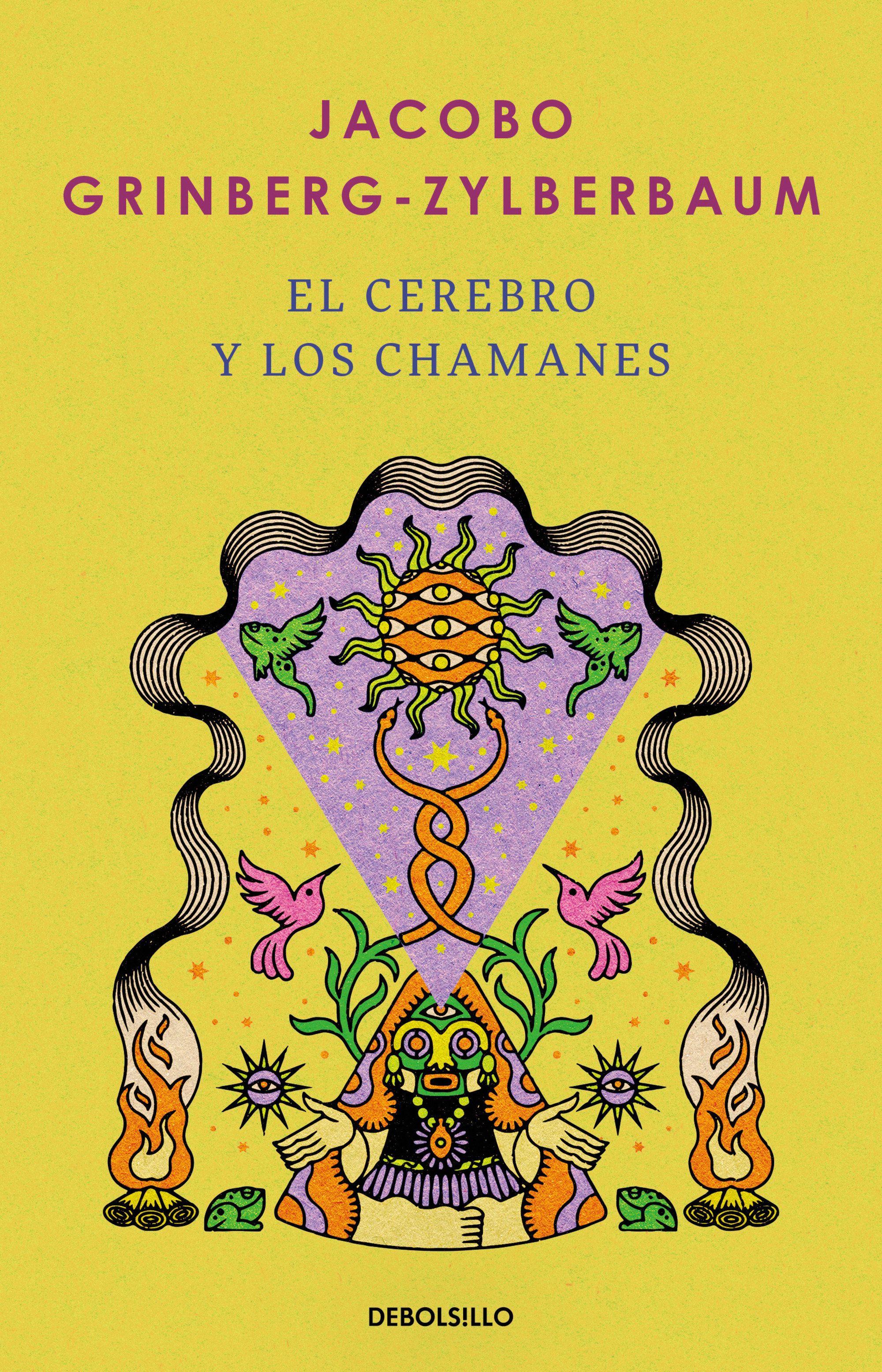 Vorderes Coverbild El Cerebro Y Los Chamanes / The Mind and Shamanism