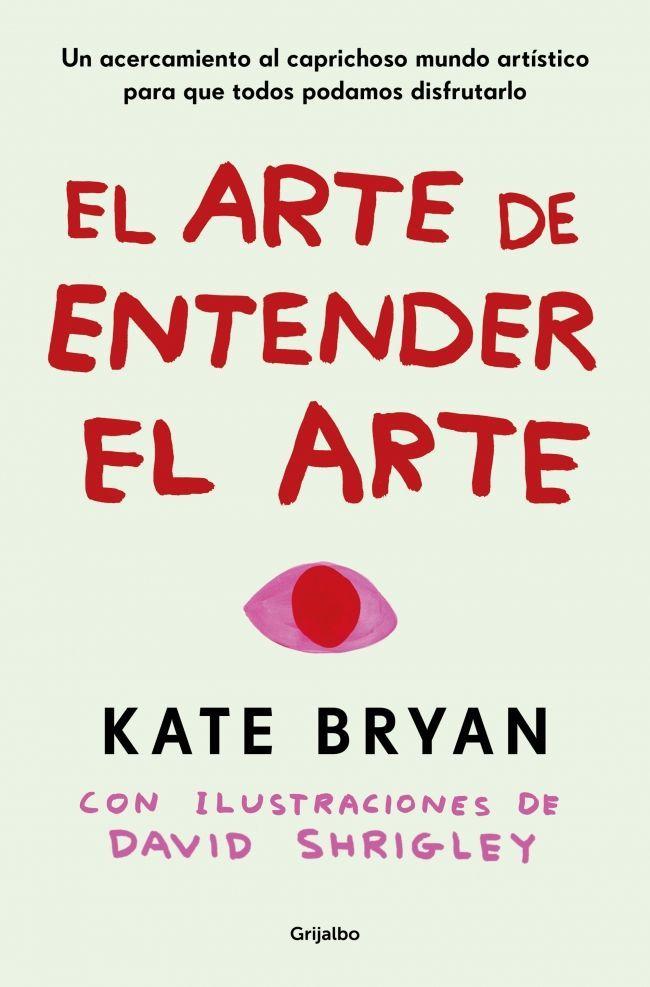 Beispielinhalt (Bild) El Arte de Entender El Arte / How to Art