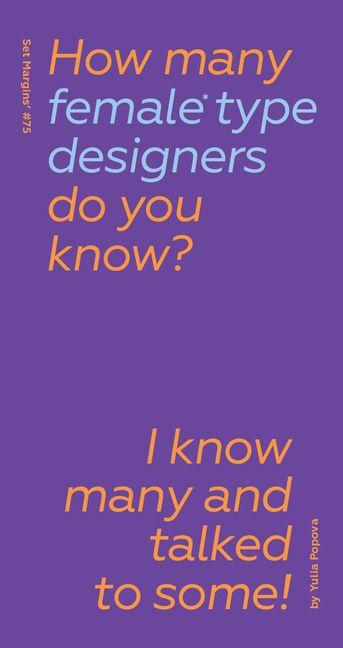Vorderes Coverbild How Many Female Type Designers Do You Know?
