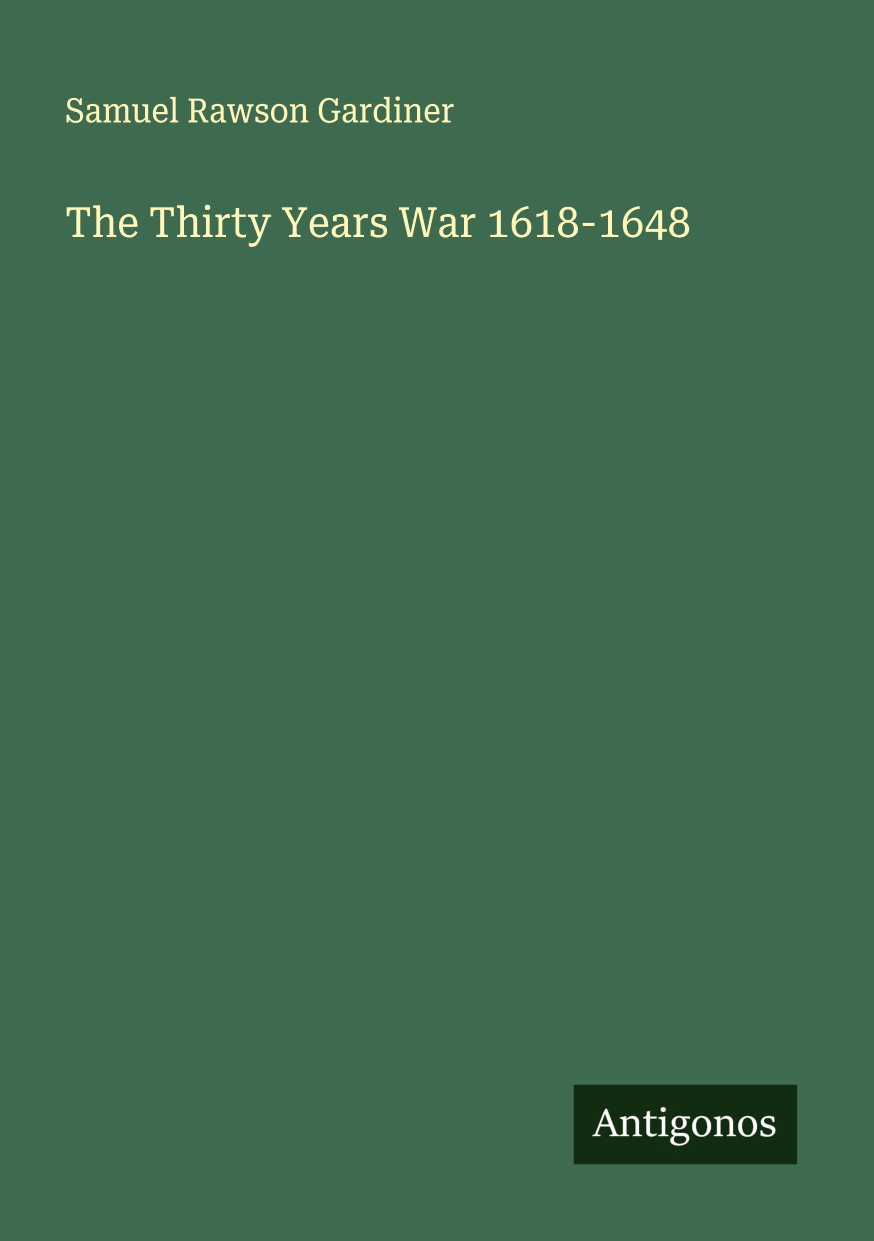 Vorderes Coverbild The Thirty Years War 1618-1648