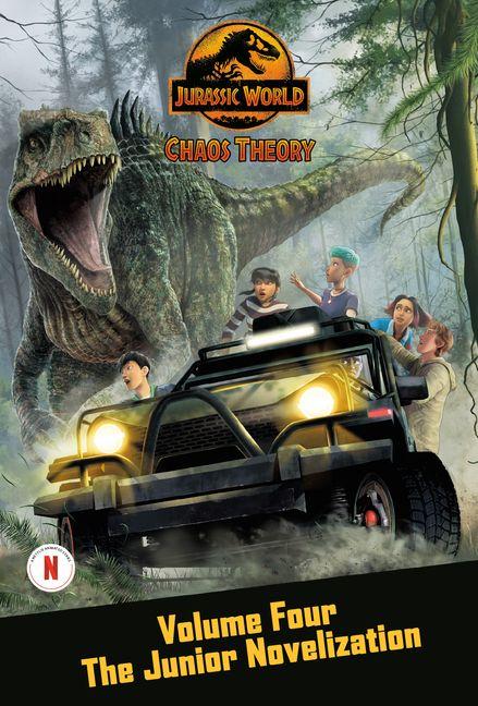 Vorderes Coverbild Chaos Theory, Volume Four: The Junior Novelization (Jurassic World)