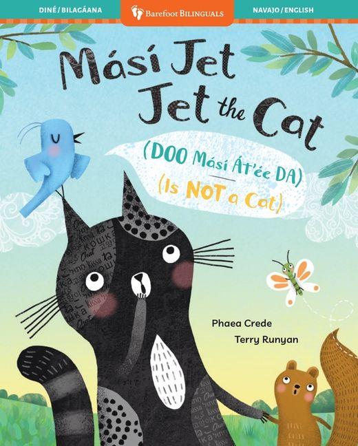 Vorderes Coverbild Jet the Cat (Is Not a Cat) (Bilingual Navajo & English)