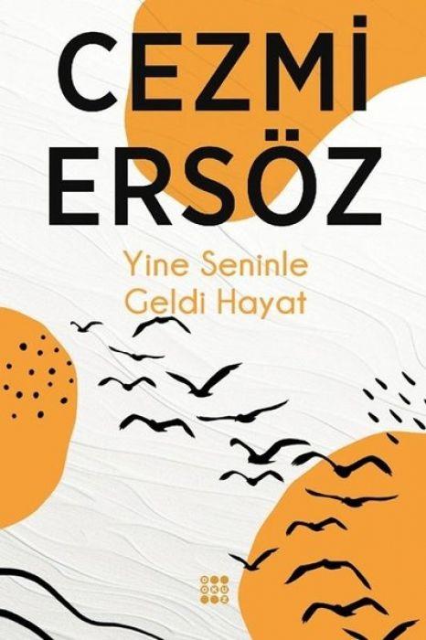 Vorderes Coverbild Yine Seninle Geldi Hayat