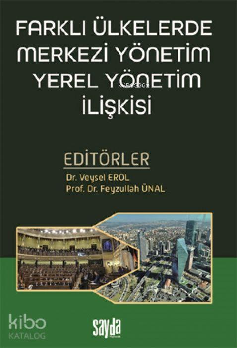 Vorderes Coverbild Farkli Ülkelerde Merkezi Yönetim Yerel Yönetim Iliskisi