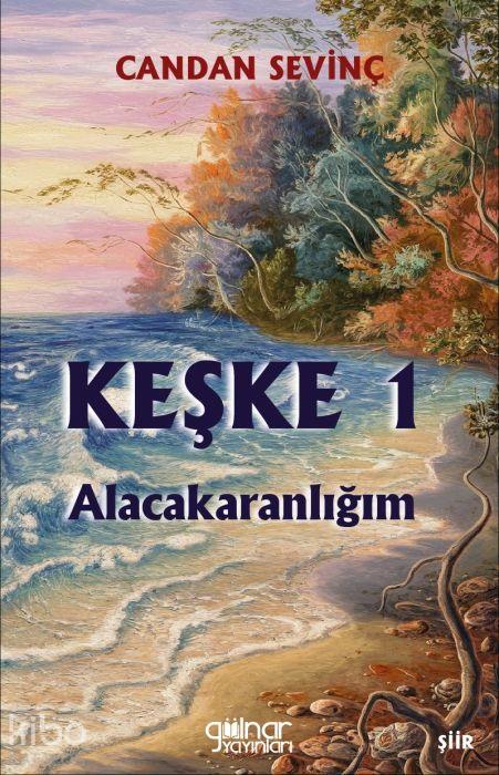 Vorderes Coverbild Keske 1 - Alacakaranligim