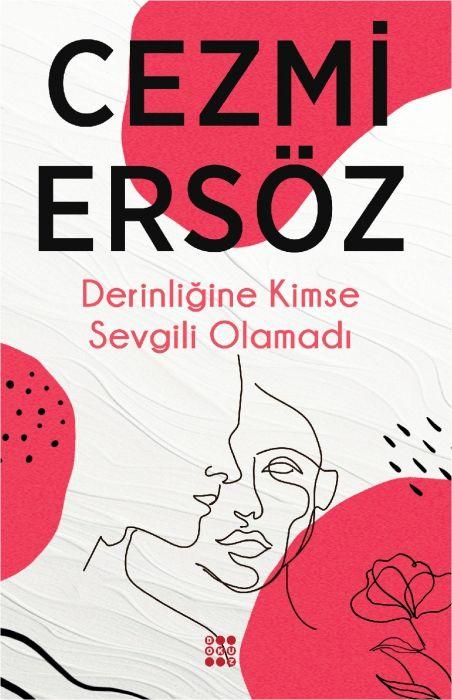 Vorderes Coverbild Derinligine Kimse Sevgili Olamadi
