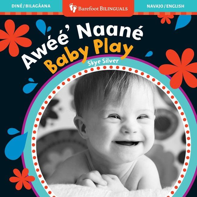 Vorderes Coverbild Baby Play (Bilingual Navajo & English)