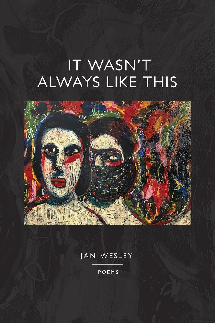 Vorderes Coverbild It Wasn't Always Like This