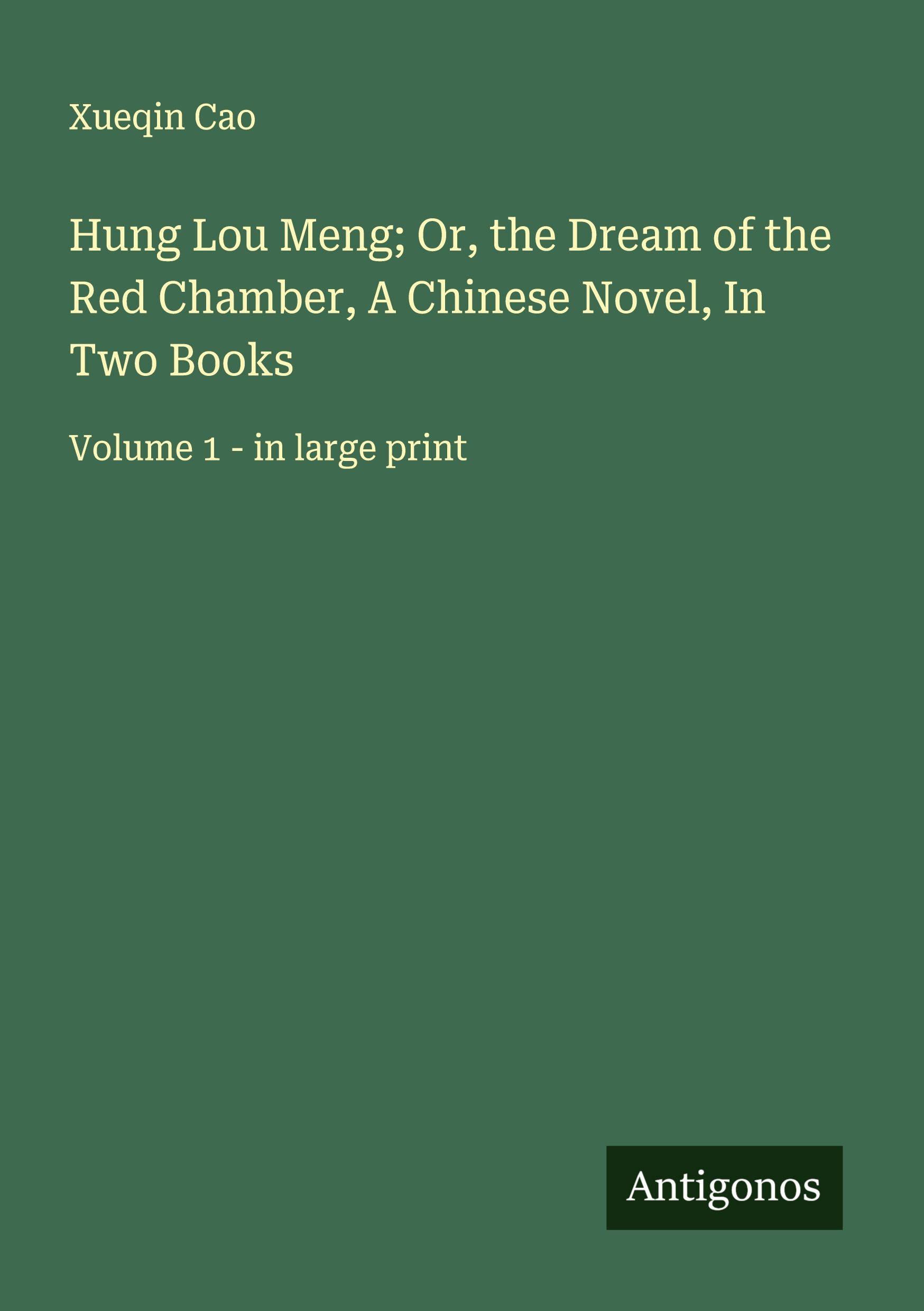 Vorderes Coverbild Hung Lou Meng; Or, the Dream of the Red Chamber, A Chinese Novel, In Two Books