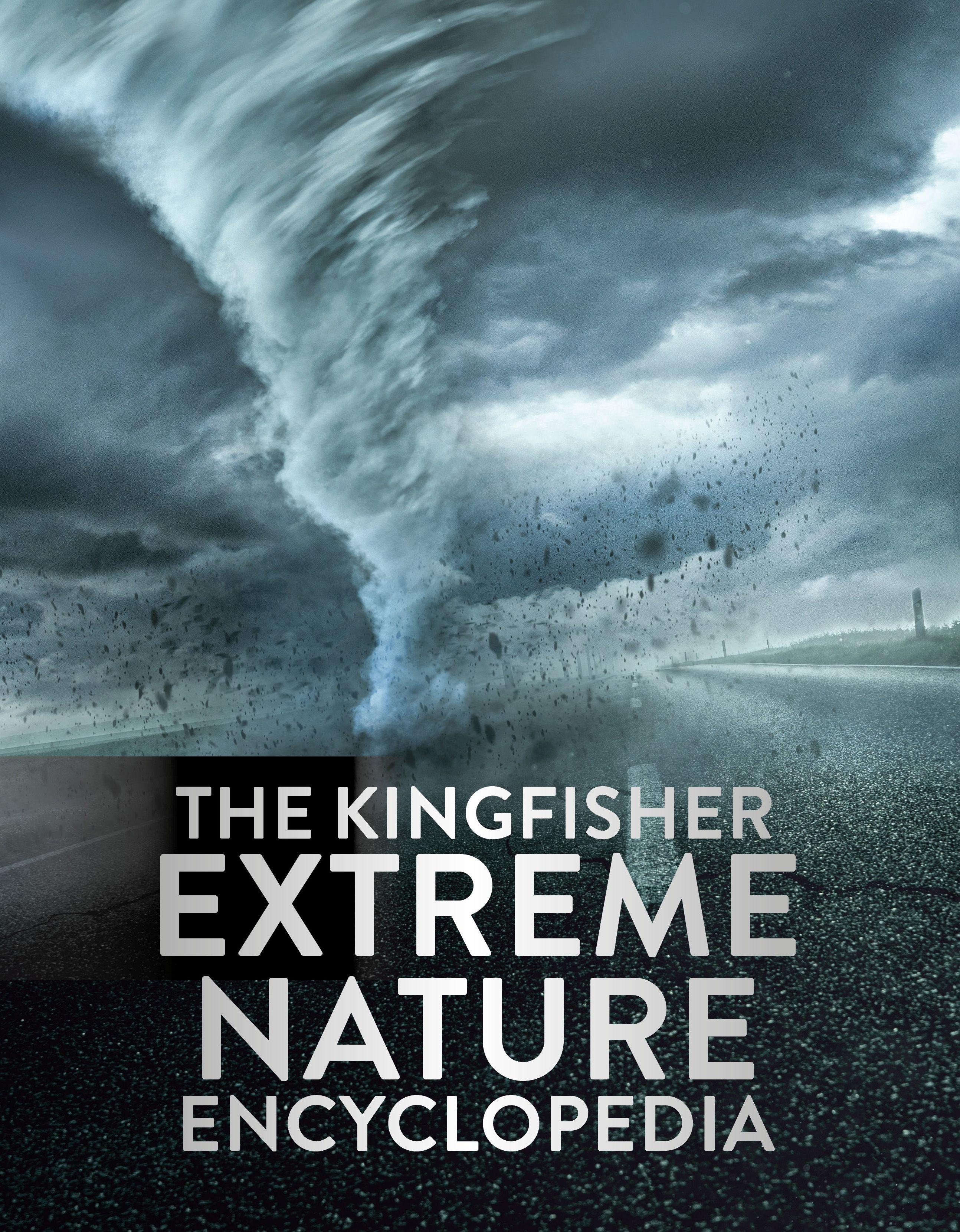 Vorderes Coverbild The Kingfisher Extreme Nature Encyclopedia