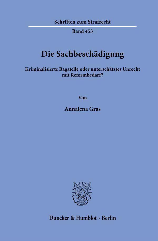 Vorderes Coverbild Die Sachbeschädigung