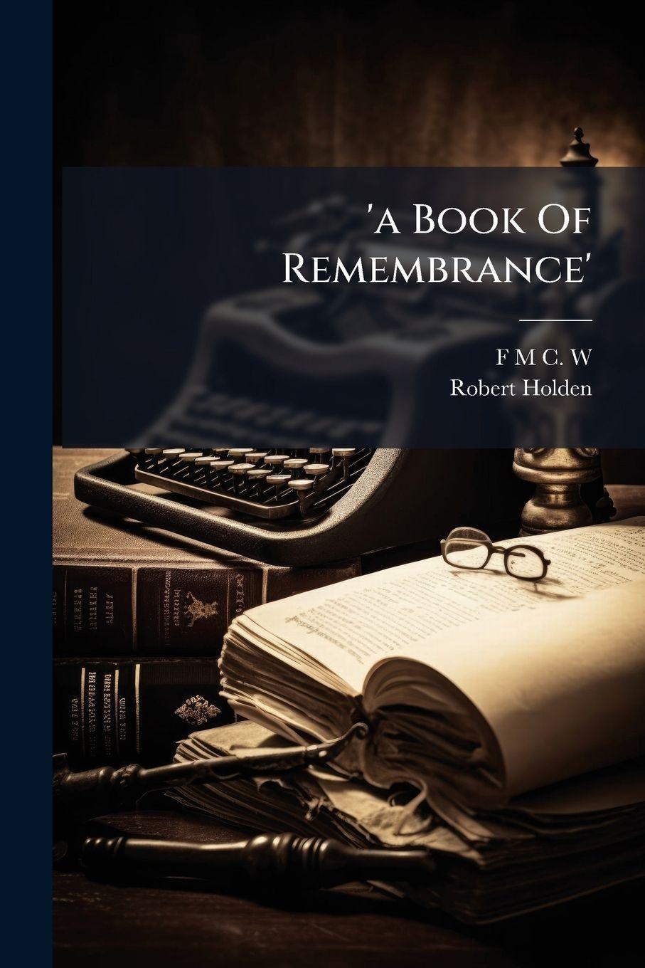 Vorderes Coverbild 'a Book Of Remembrance'