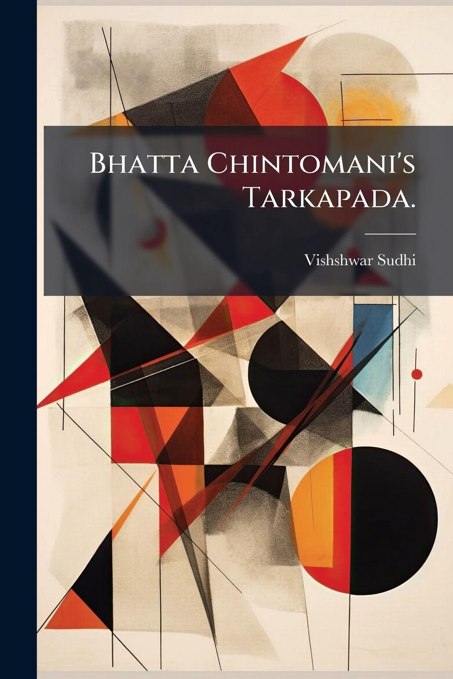 Vorderes Coverbild Bhatta Chintomani's Tarkapada.