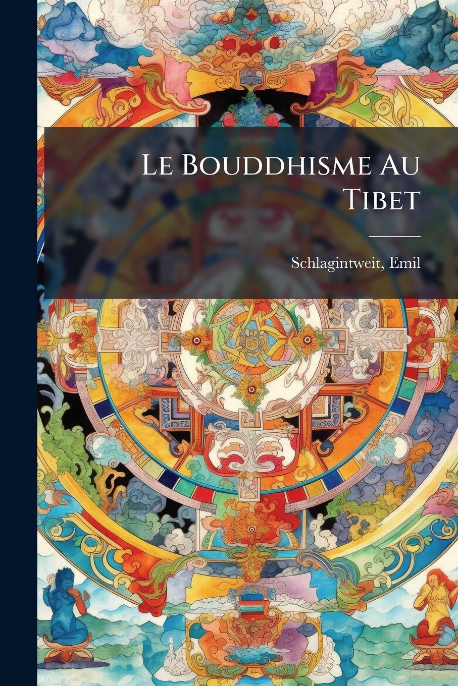 Vorderes Coverbild Le Bouddhisme Au Tibet