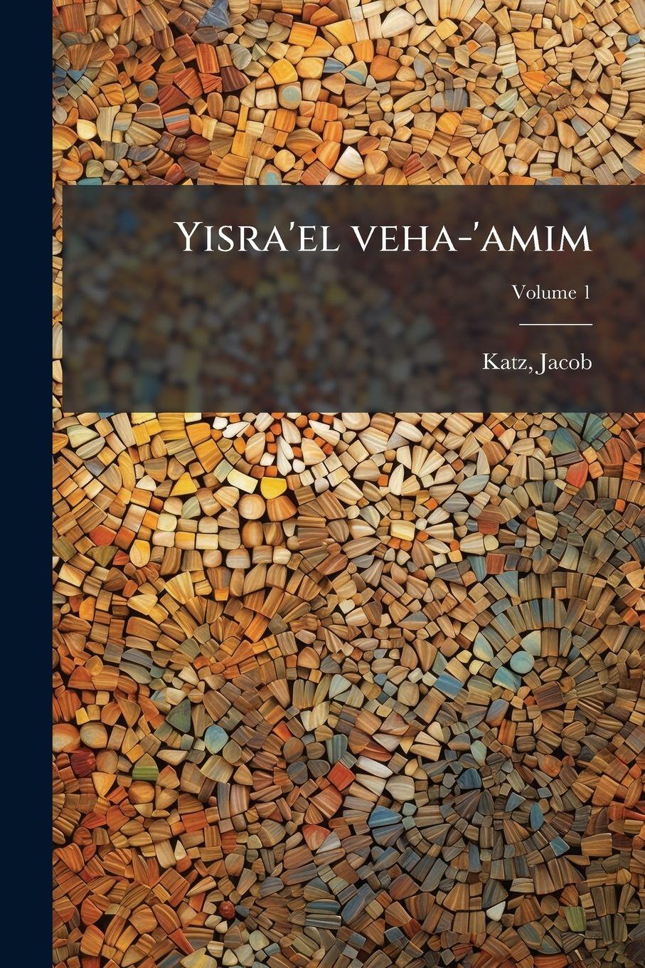 Vorderes Coverbild Yisra'el veha-'amim